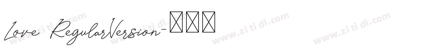 Love RegularVersion字体转换